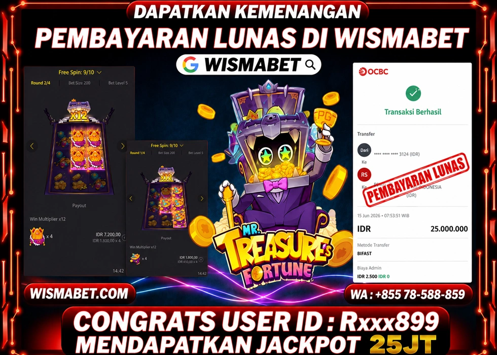 WISMABET - BUKTI KEMENANGAN Mr Treasures Fortune  Rp25,000,000,- LUNAS